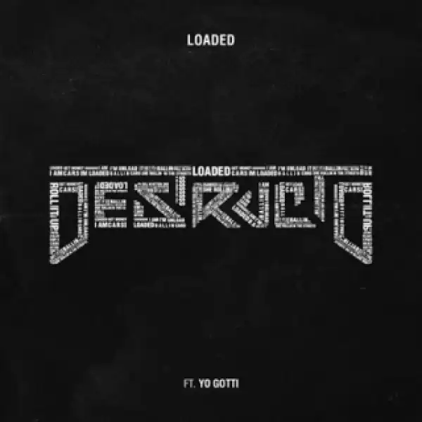 Instrumental: Destructo - Loaded